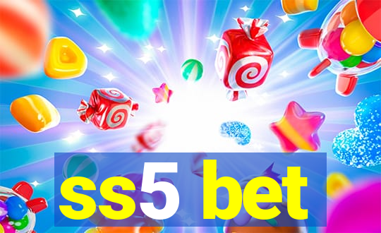 ss5 bet